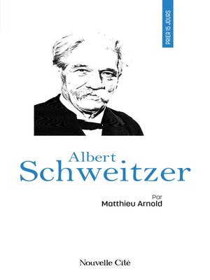 cover image of Prier 15 jours avec Albert Schweitzer